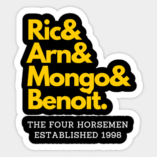 Mongo Joins The Four Horsemen! Sticker